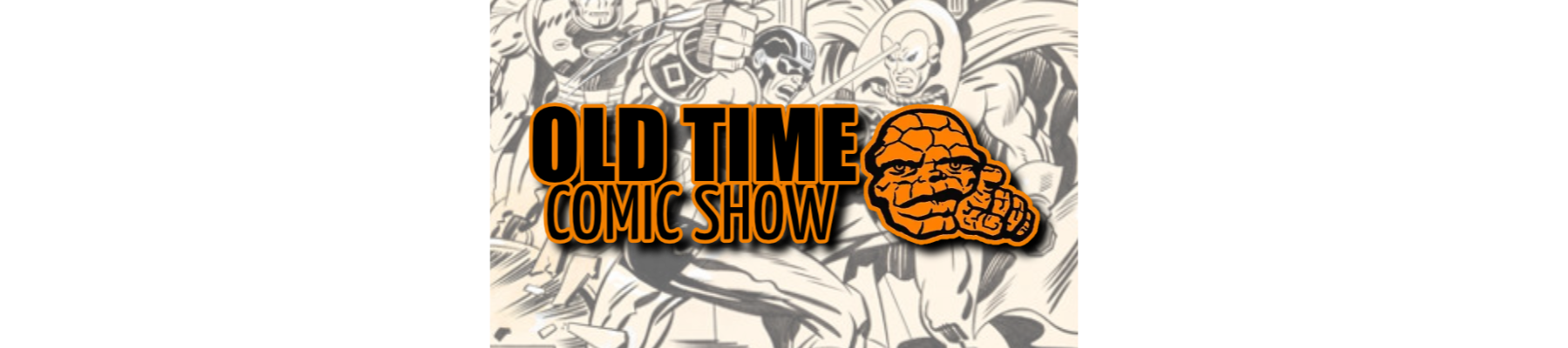 The "Old Time Comic Show" is coming!